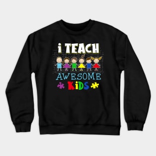 I Teach Awesome Kids Autism Awareness Crewneck Sweatshirt